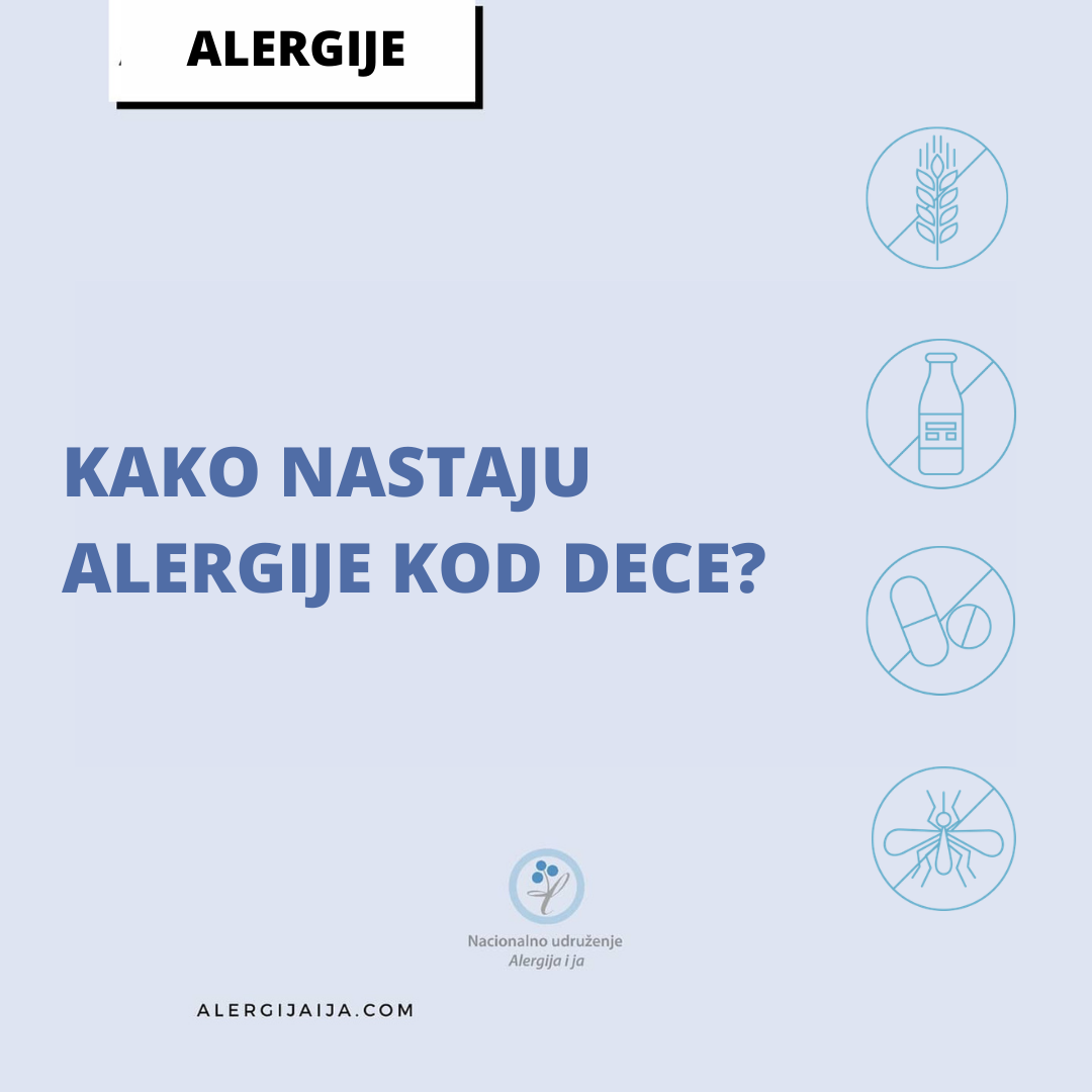 Kako nastaju alergije kod dece? Alergija i ja